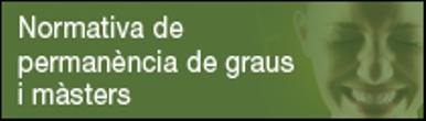Normativa Permanència per a graus i màsters